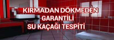 su kaçağı tespiti yapan su tesisatçıları izmir